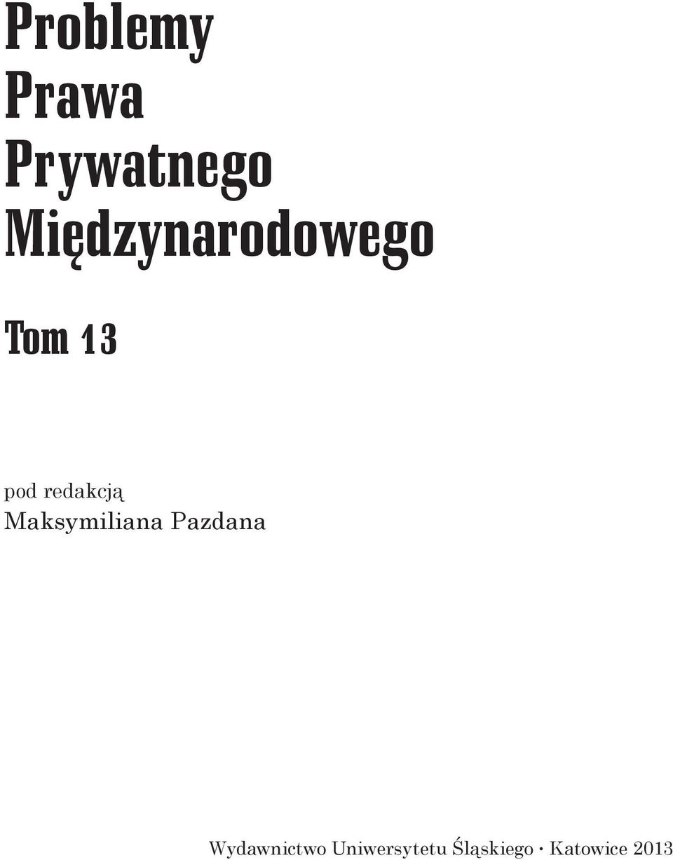 redakcją Maksymiliana Pazdana