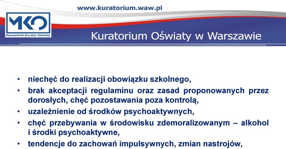 uzależnienie od środków psychoaktywnych, chęć przebywania w środowisku