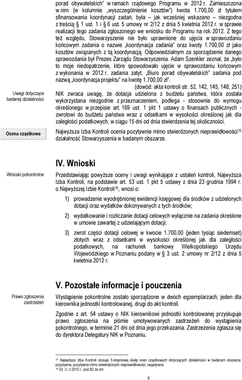 w sprawie realizacji tego zadania zgłoszonego we wniosku do Programu na rok 2012.