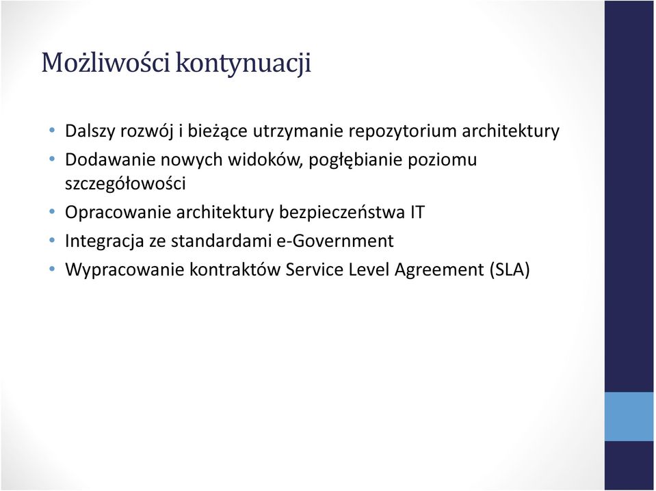 poziomu szczegółowości Opracowanie architektury bezpieczeństwa IT