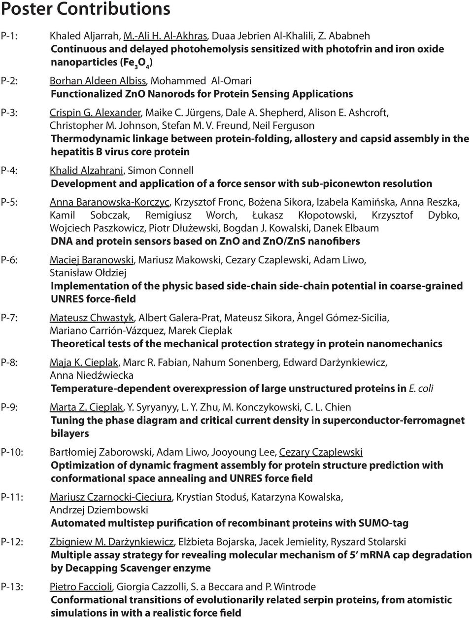 Sensing Applications Crispin G. Alexander, Maike C. Jürgens, Dale A. Shepherd, Alison E. Ashcroft, Christopher M. Johnson, Stefan M. V.