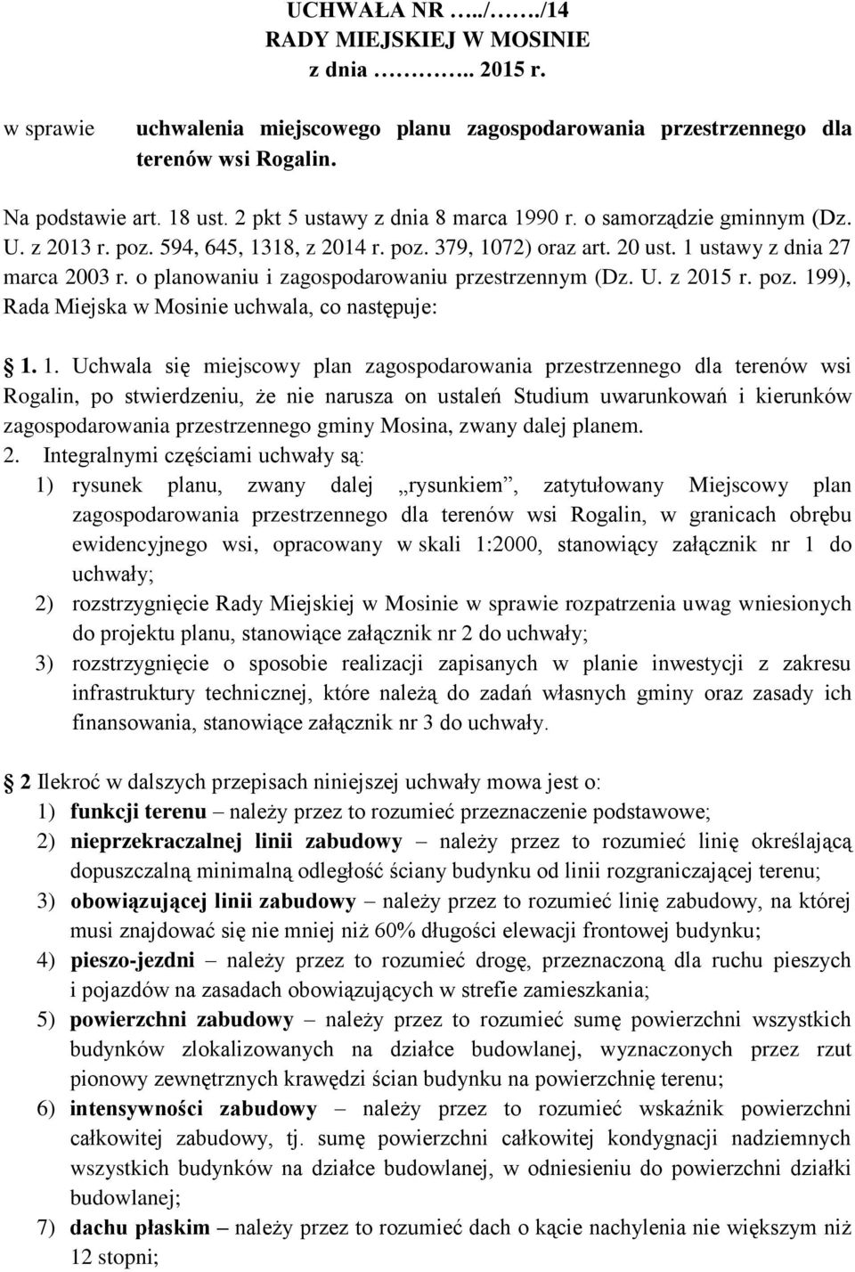 o planowaniu i zagospodarowaniu przestrzennym (Dz. U. z 2015 r. poz. 19