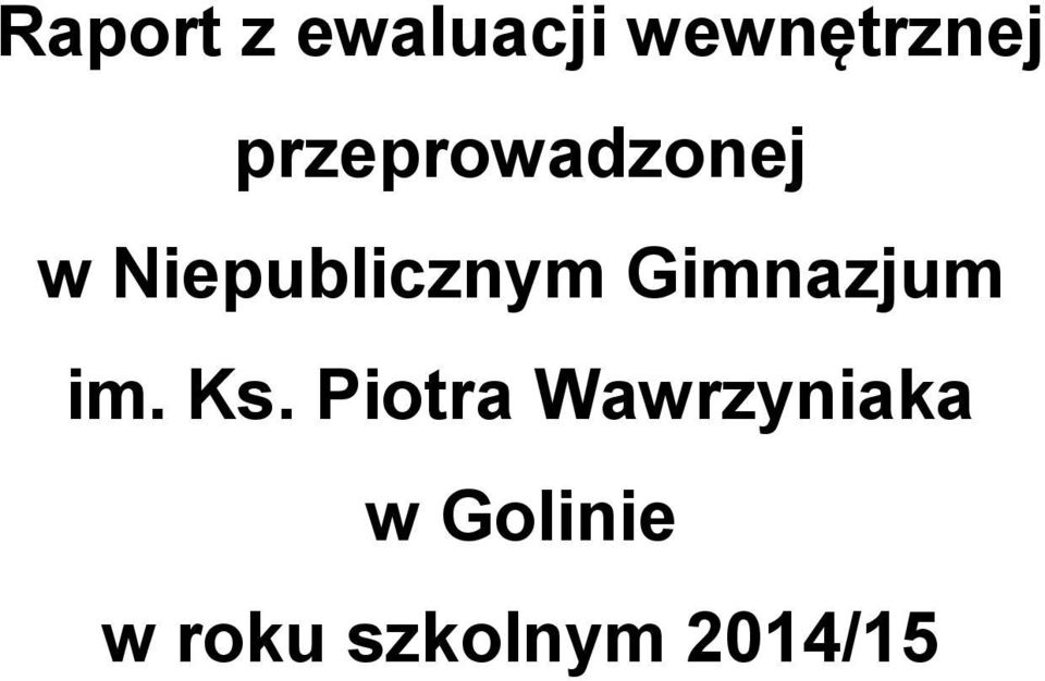 Gimnazjum im. Ks.