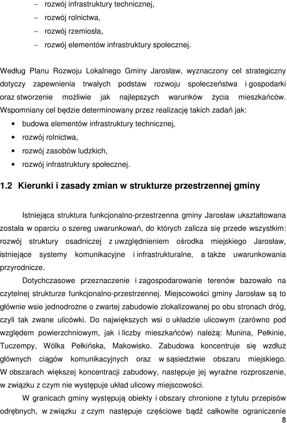 życia mieszkańców.