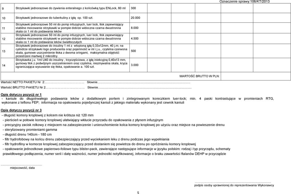 Strzykawki jednorazowe 50 ml do pomp infuzyjnych, luer lock, tłok zapewniający stabilne mocowanie strzykawki w pompie dobrze widoczna czarna dwustronna skala co ml do podawania leków światłoczułych