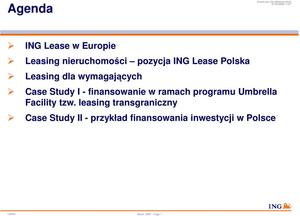 - finansowanie w ramach programu Umbrella Facility tzw.