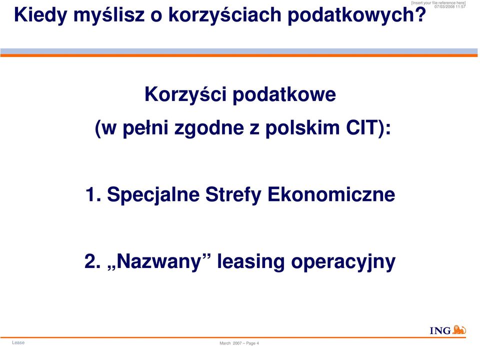 CIT): 1. Specjalne Strefy Ekonomiczne 2.