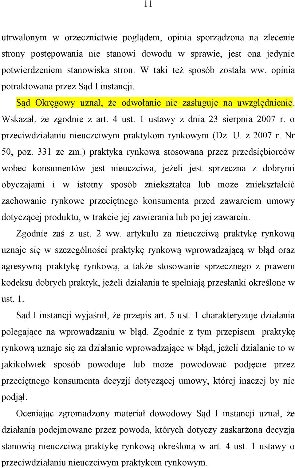 o przeciwdziałaniu nieuczciwym praktykom rynkowym (Dz. U. z 2007 r. Nr 50, poz. 331 ze zm.