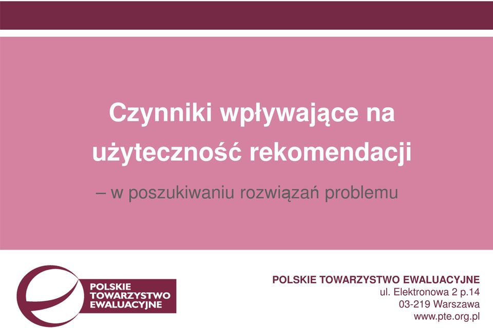 problemu POLSKIE TOWARZYSTWO EWALUACYJNE