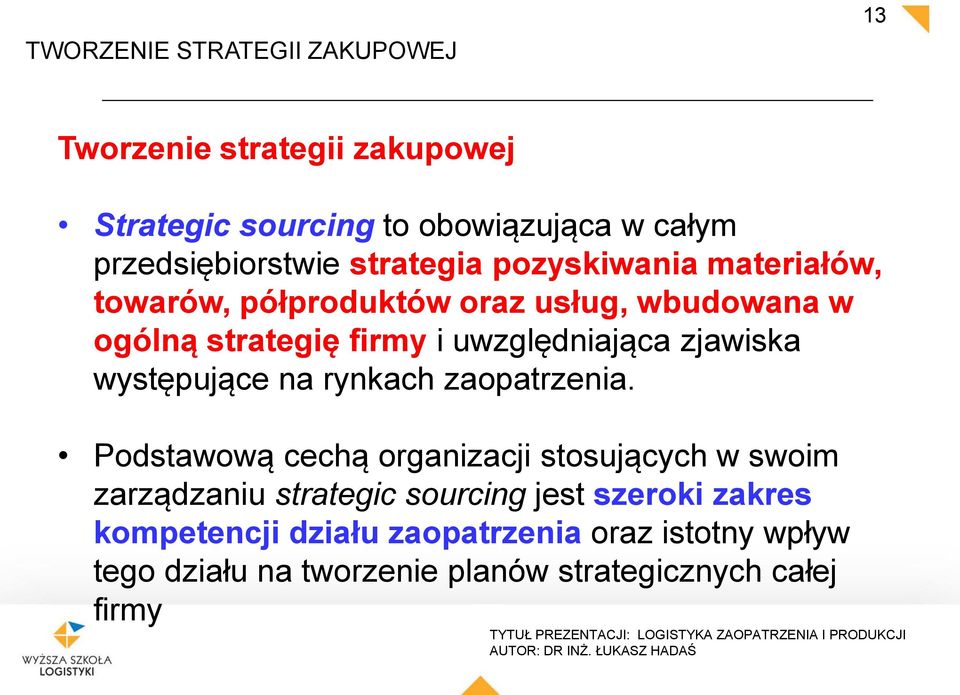 występujące na rynkach zaopatrzenia.