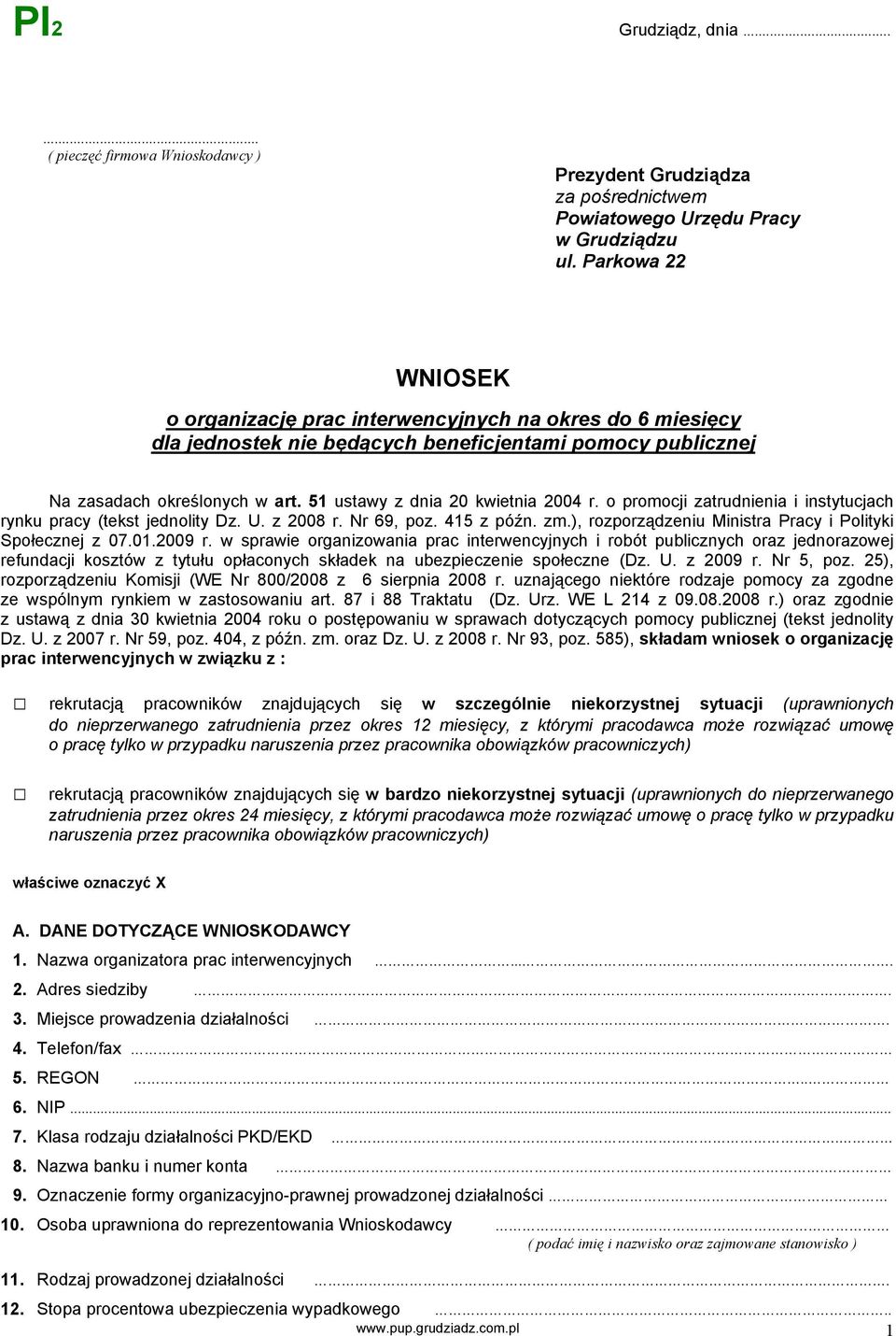 51 ustawy z dnia 20 kwietnia 2004 r. o promocji zatrudnienia i instytucjach rynku pracy (tekst jednolity Dz. U. z 2008 r. Nr 69, poz. 415 z późn. zm.