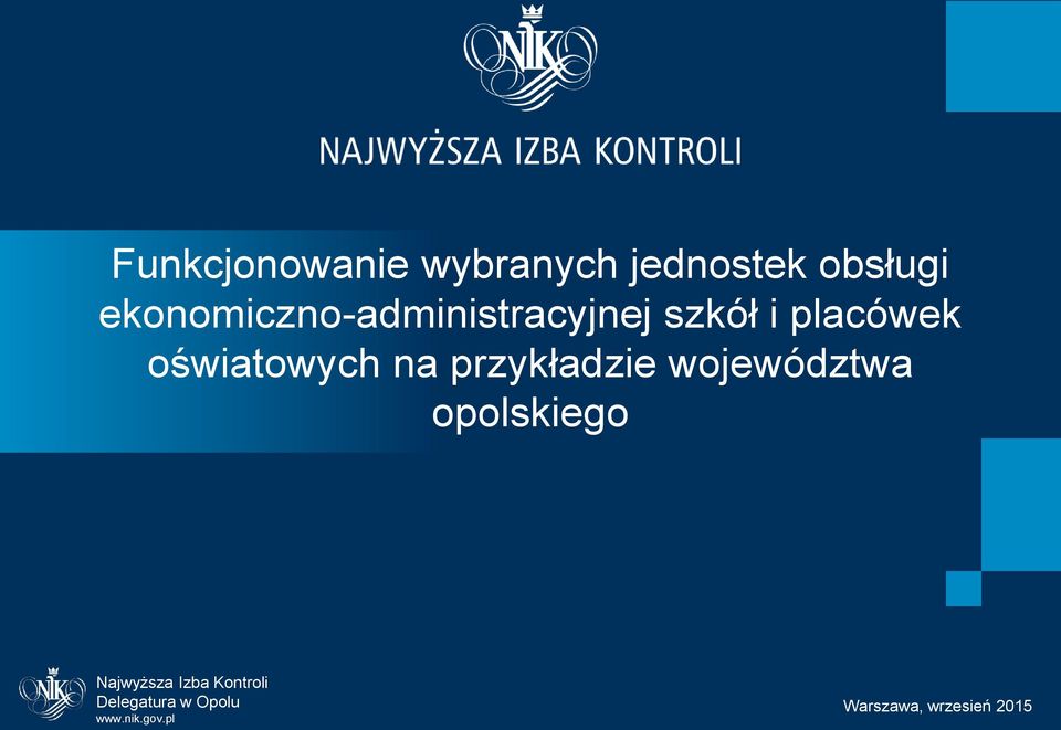 oświatowych na przykładzie województwa opolskiego