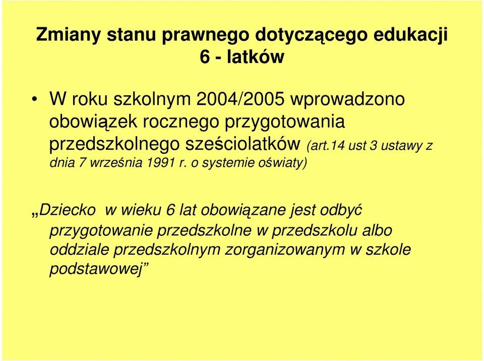 14 ust 3 ustawy z dnia 7 września 1991 r.