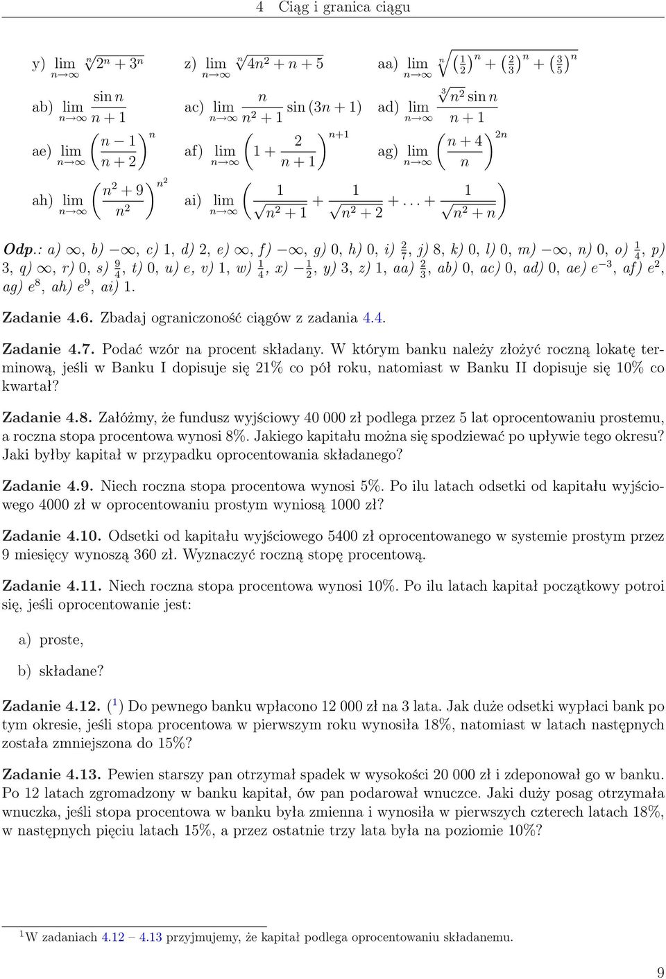 : a), b), c), d), e), f), g), h), i) 7, j) 8, k), l), m), n), o) 4, p), q), r), s) 9 4, t), u) e, v), w) 4, ), y), z), aa), ab), ac), ad), ae) e, af) e, ag) e 8, ah) e 9, ai). Zadanie 4.6.