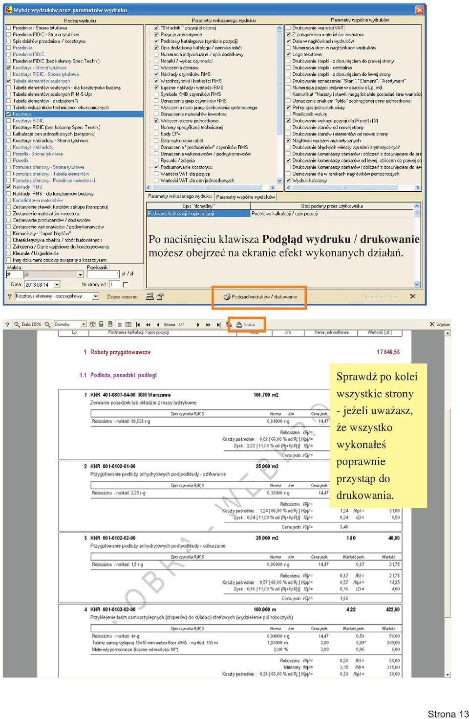 SprawdŸ po kolei wszystkie strony - je eli uwa asz, e