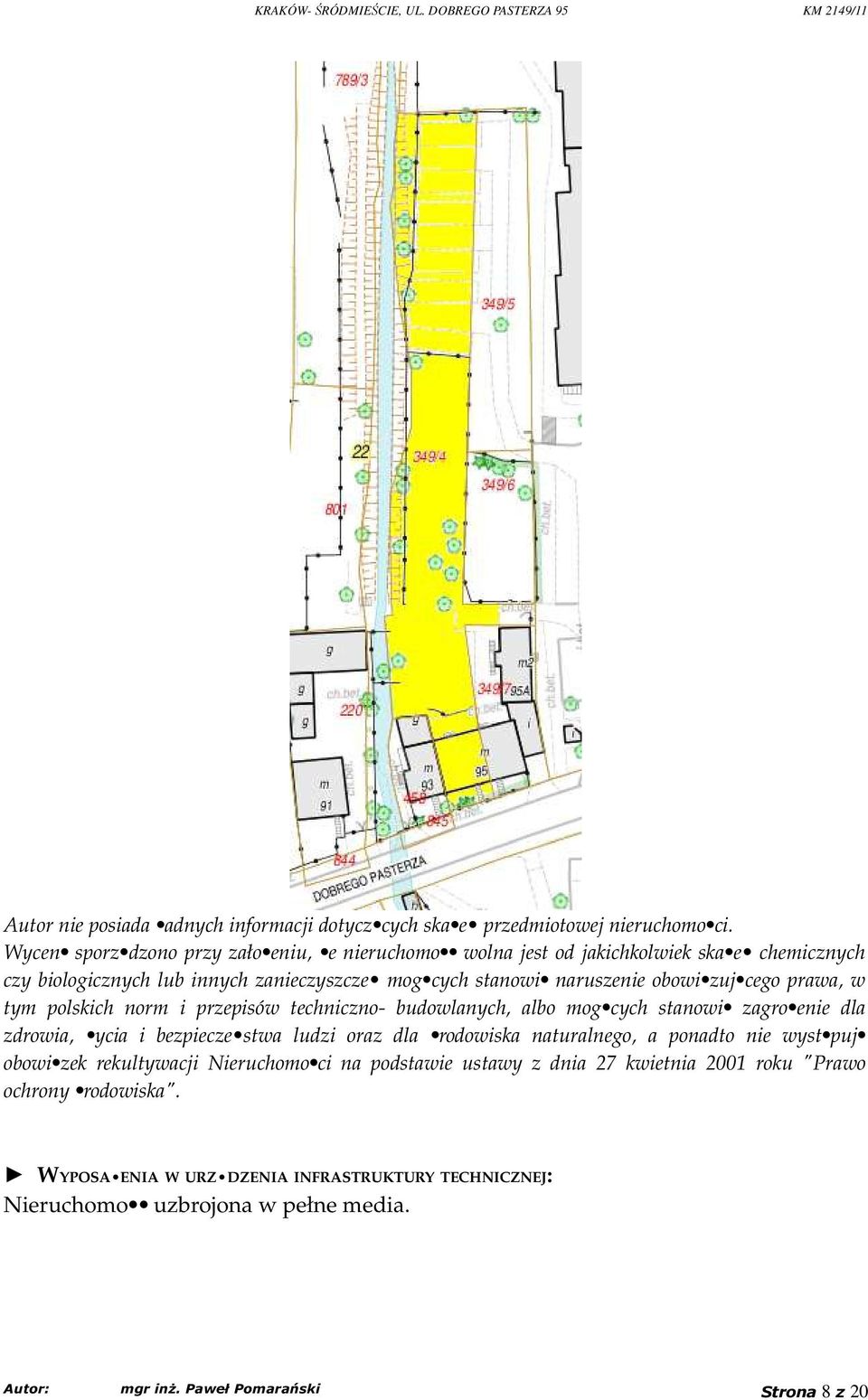 cego prawa, w tym polskich norm i przepisów techniczno- budowlanych, albo mog cych stanowi zagro enie dla zdrowia, ycia i bezpiecze stwa ludzi oraz dla rodowiska naturalnego,