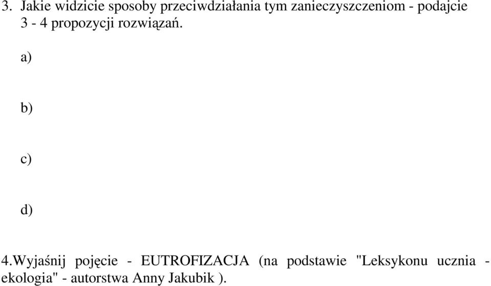 rozwiązań. 4.