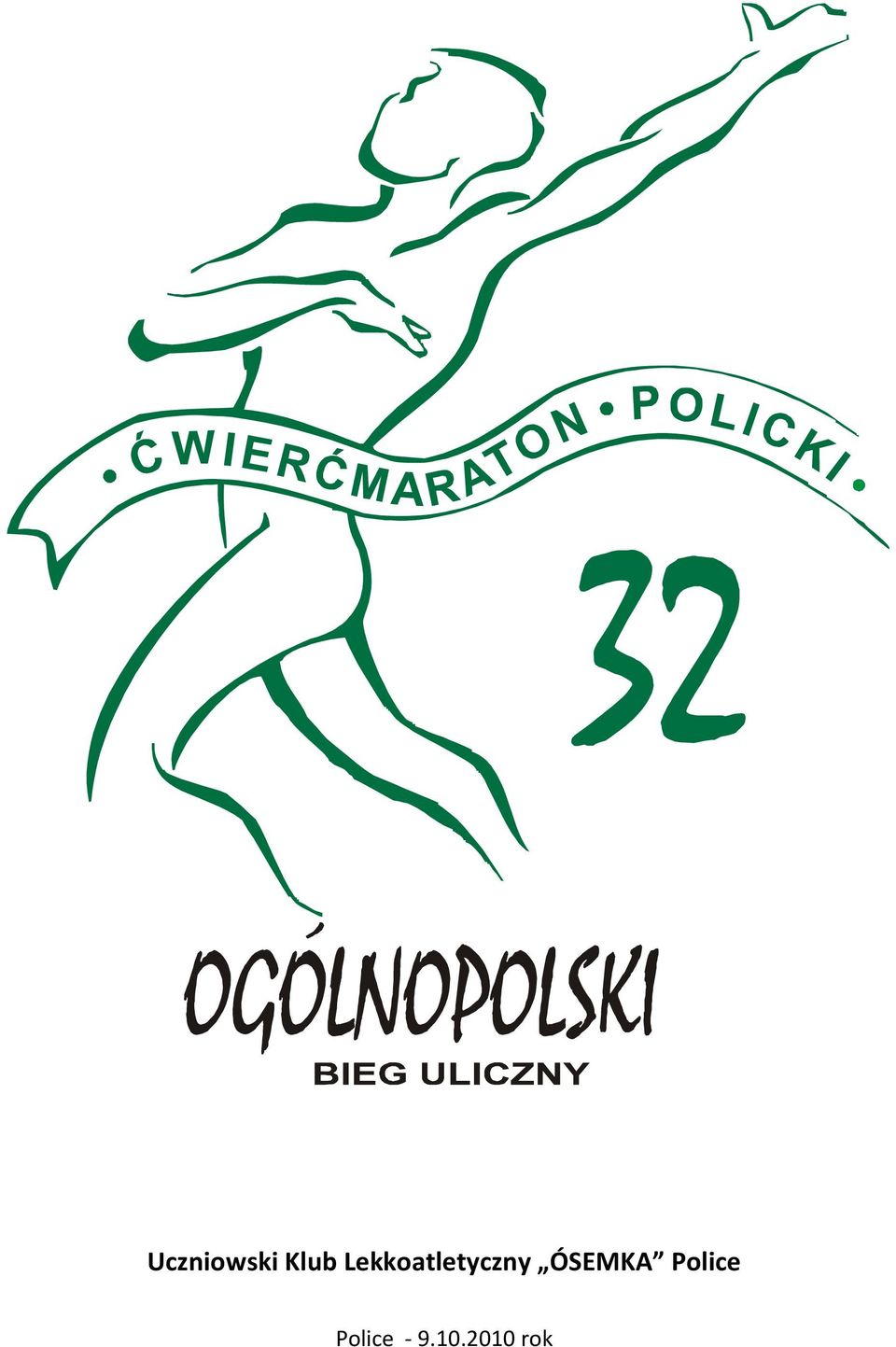 ÓSEMKA Police