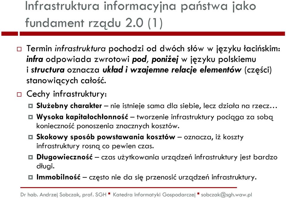 elementów(części) stanowiących całość.