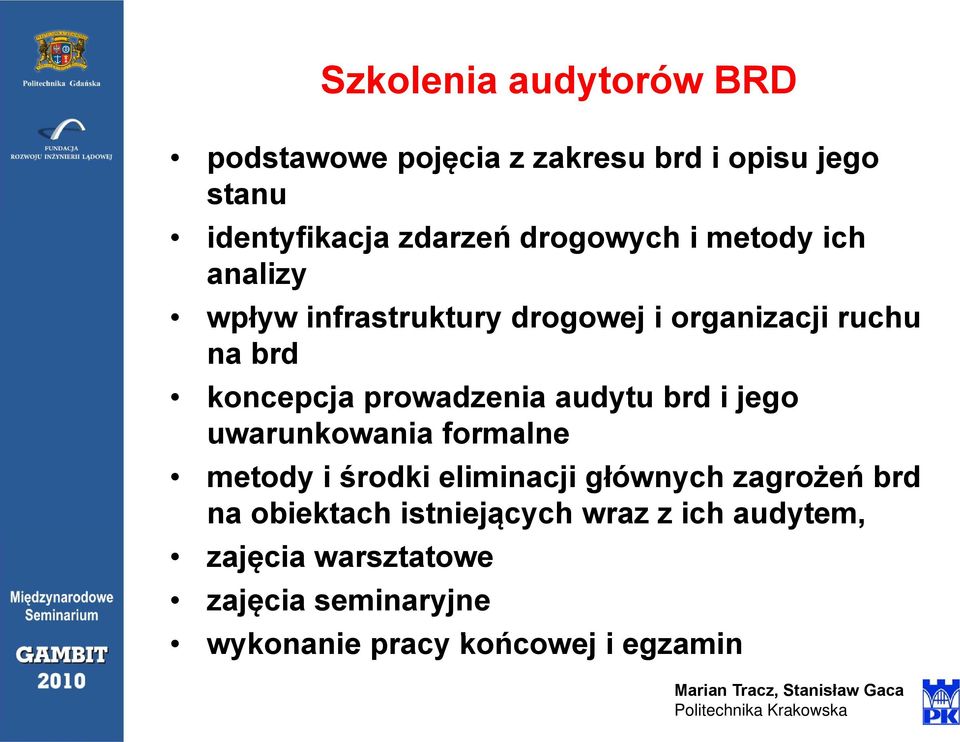 prowadzenia audytu brd i jego uwarunkowania formalne metody i środki eliminacji głównych zagrożeń brd na