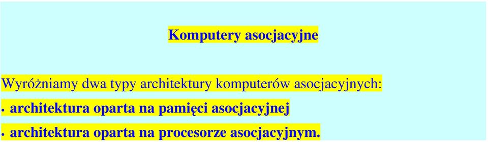 architektura oparta na pamici asocjacyjnej