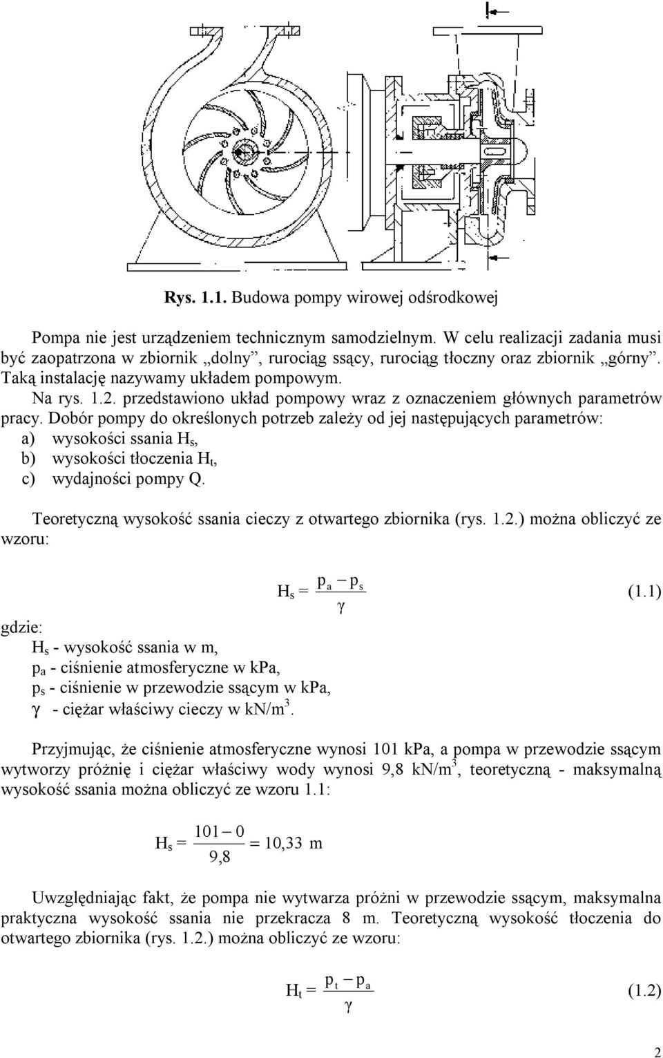 przedstawiono układ pompowy wraz z oznaczeniem głównych parametrów pracy.