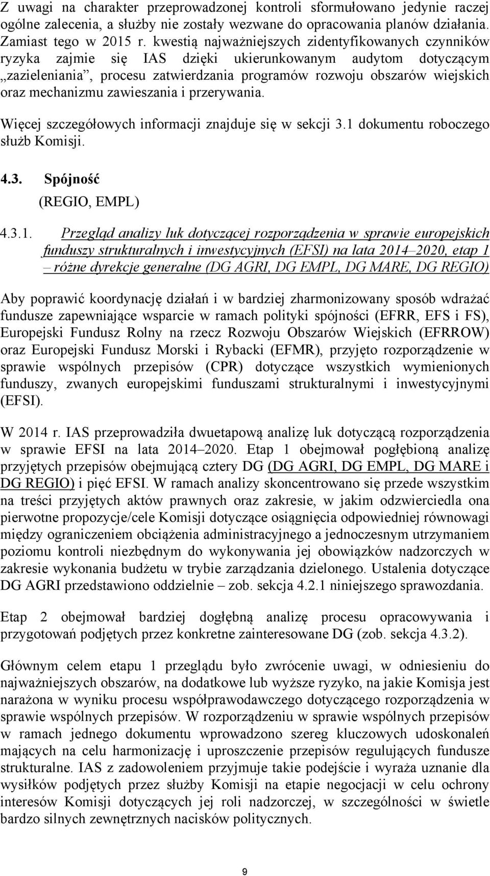 mechanizmu zawieszania i przerywania. Więcej szczegółowych informacji znajduje się w sekcji 3.1 