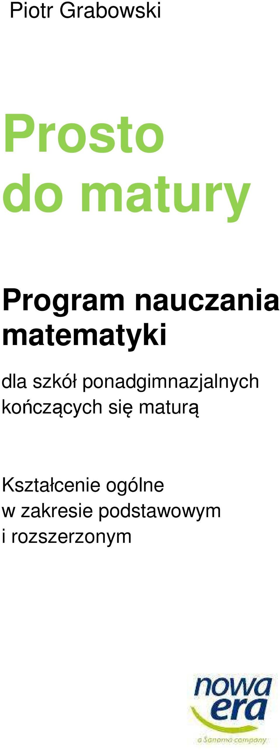 ponadgimnazjalnych kończących się maturą