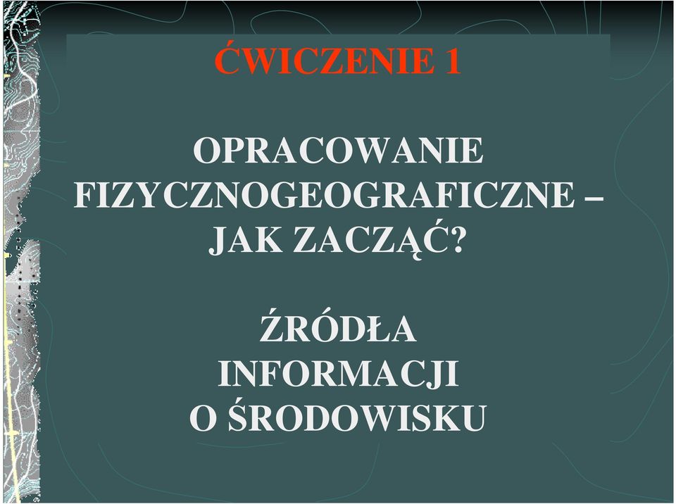 FIZYCZNOGEOGRAFICZNE