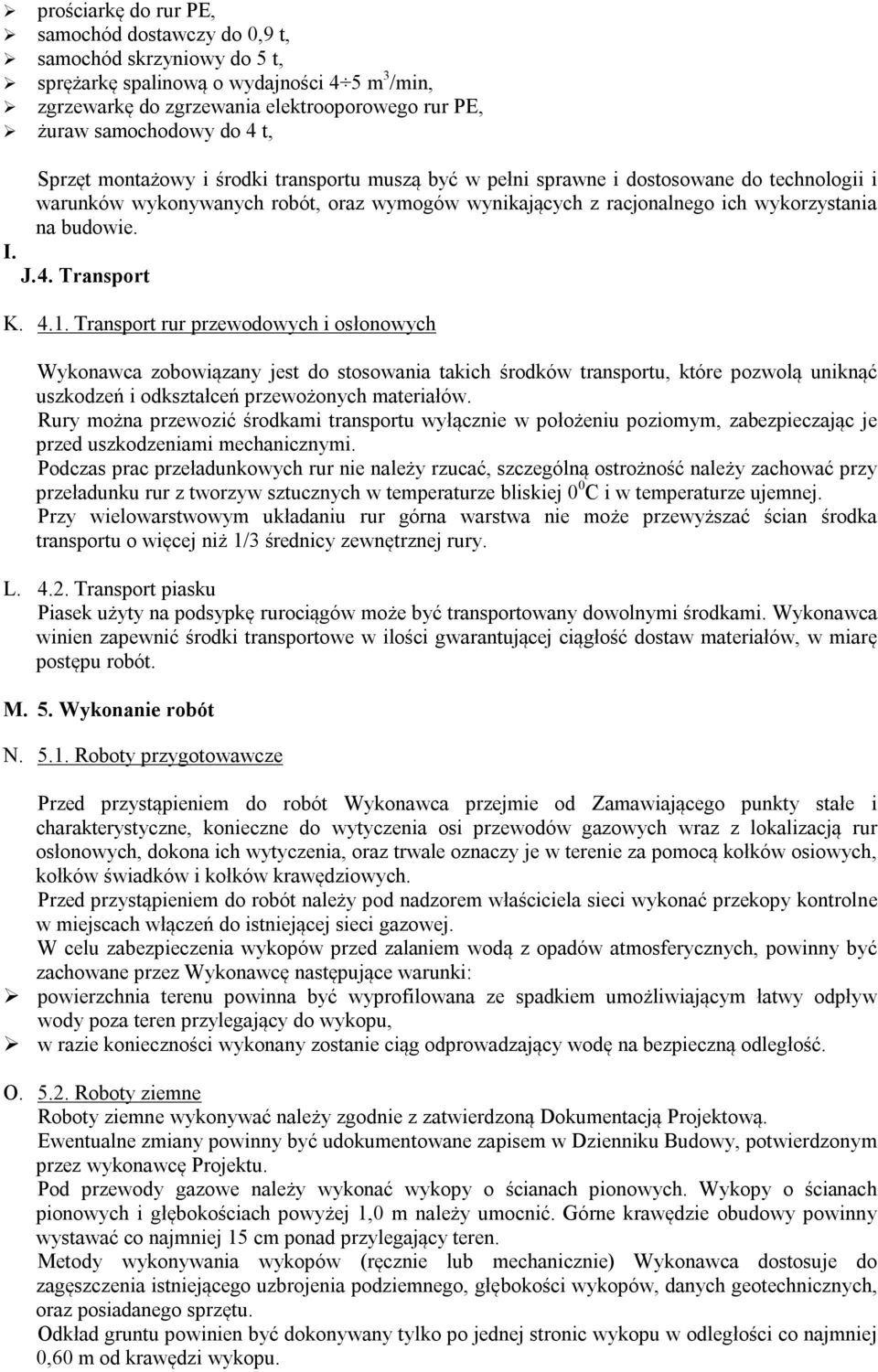 J. 4. Transport K. 4.1.