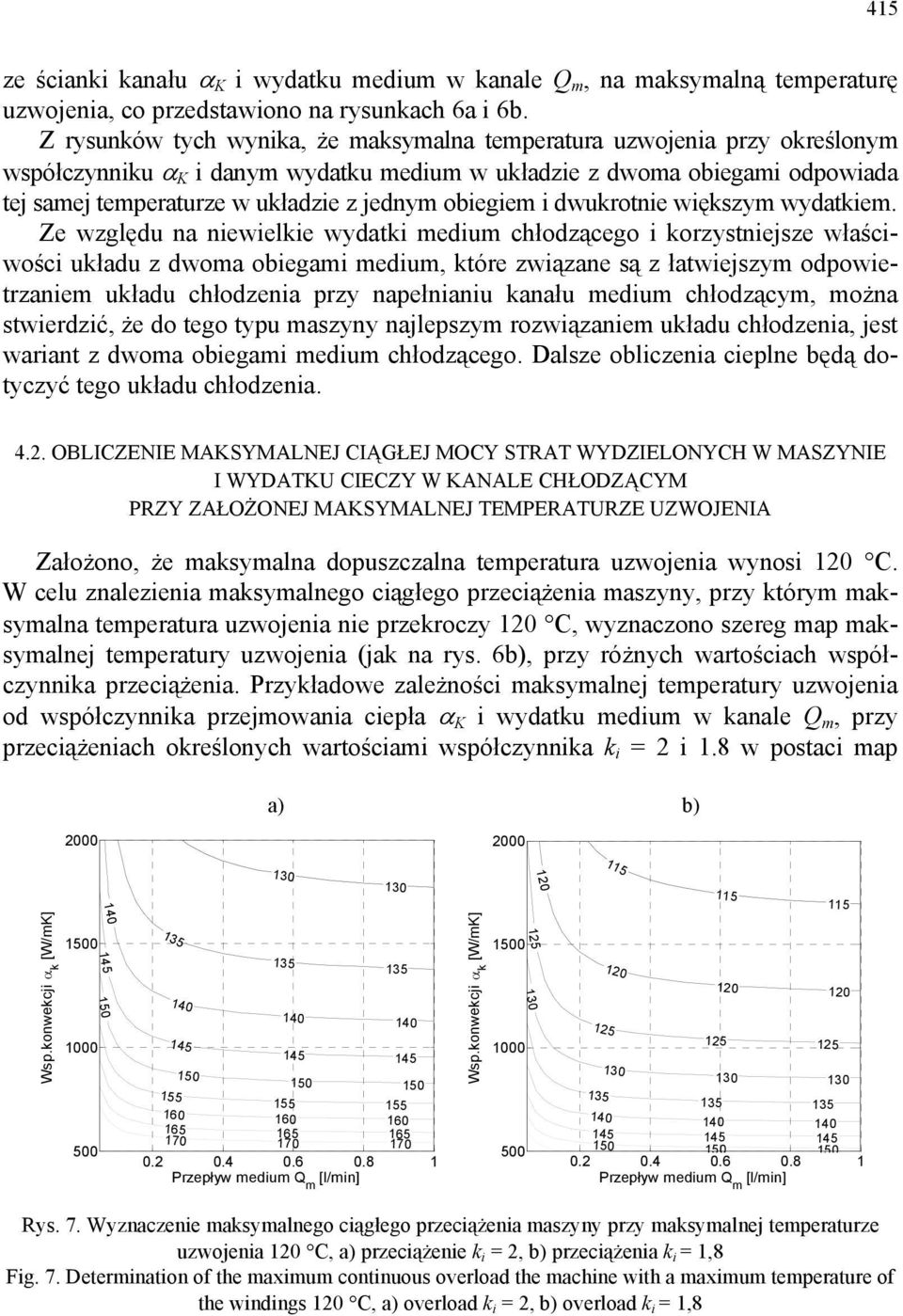 obiegiem i dwukrotnie większym wydatkiem.