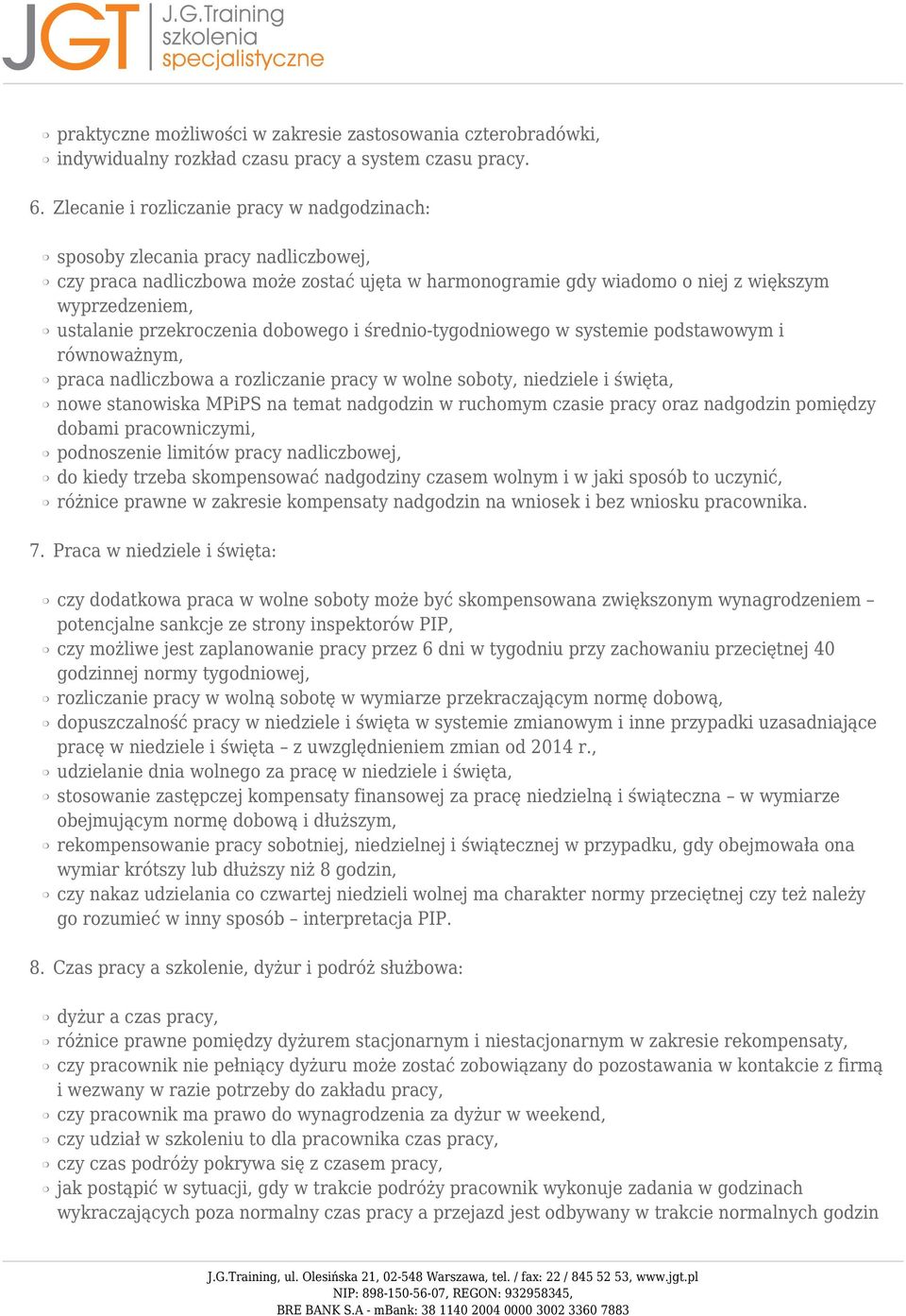 przekroczenia dobowego i średnio-tygodniowego w systemie podstawowym i równoważnym, praca nadliczbowa a rozliczanie pracy w wolne soboty, niedziele i święta, nowe stanowiska MPiPS na temat nadgodzin