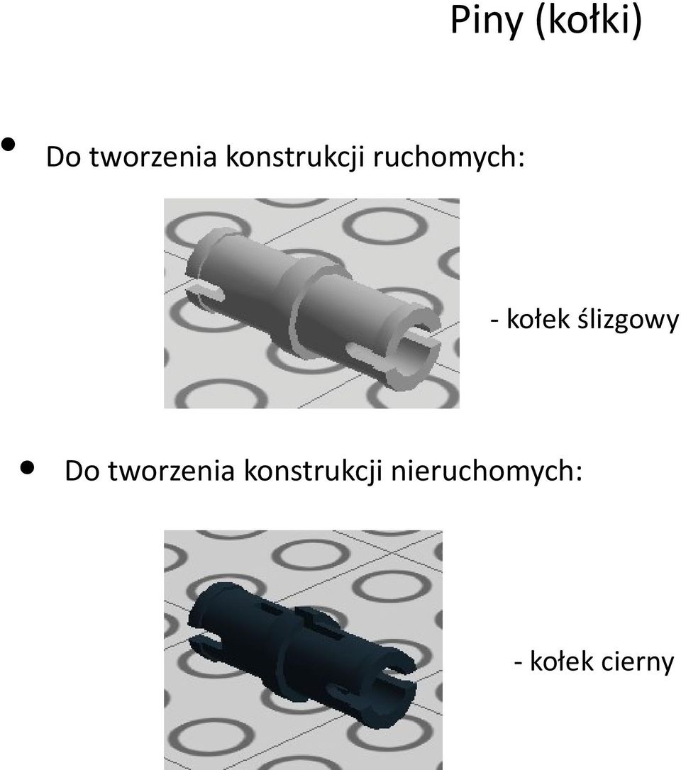 kołek ślizgowy Do tworzenia