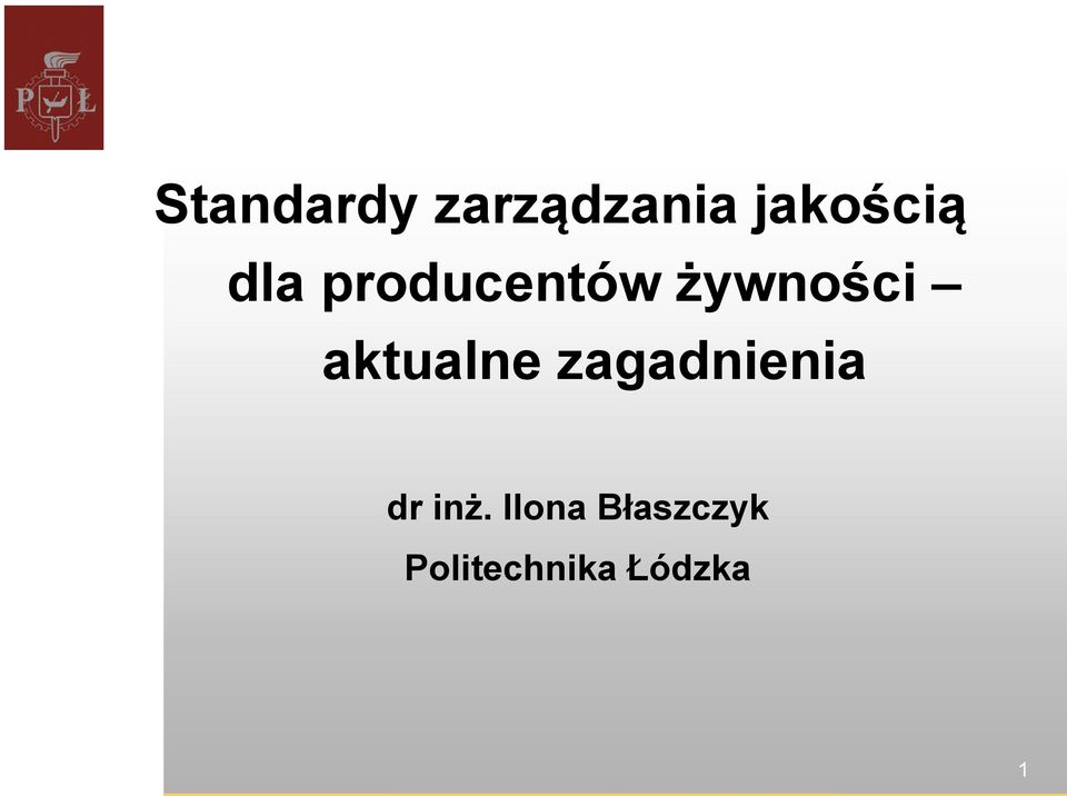 aktualne zagadnienia dr inż.