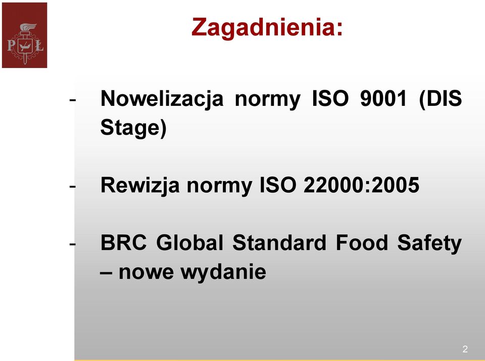 normy ISO 22000:2005 - BRC Global