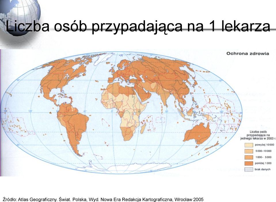 Geograficzny. Świat. Polska, Wyd.