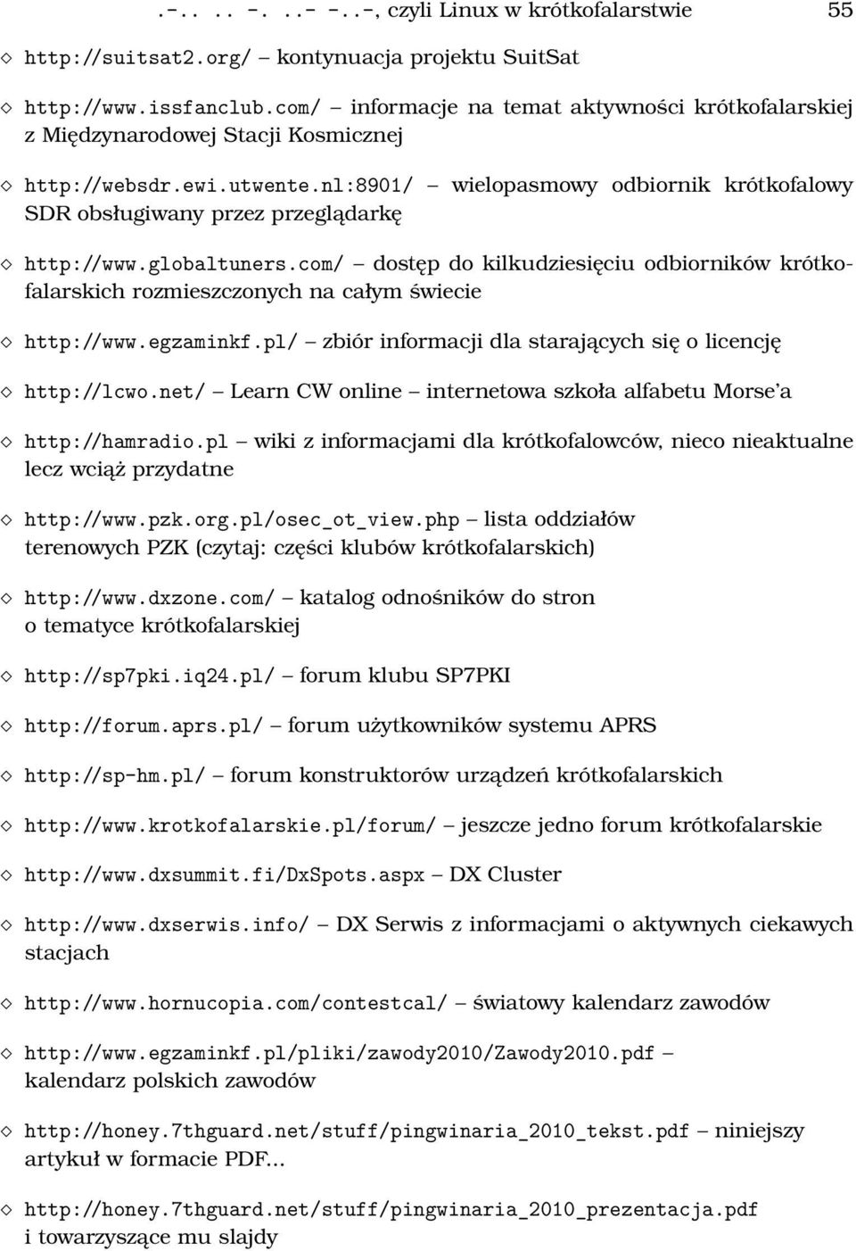 nl:8901/ wielopasmowy odbiornik krótkofalowy SDR obsługiwany przez przeglądarkę http://www.globaltuners.