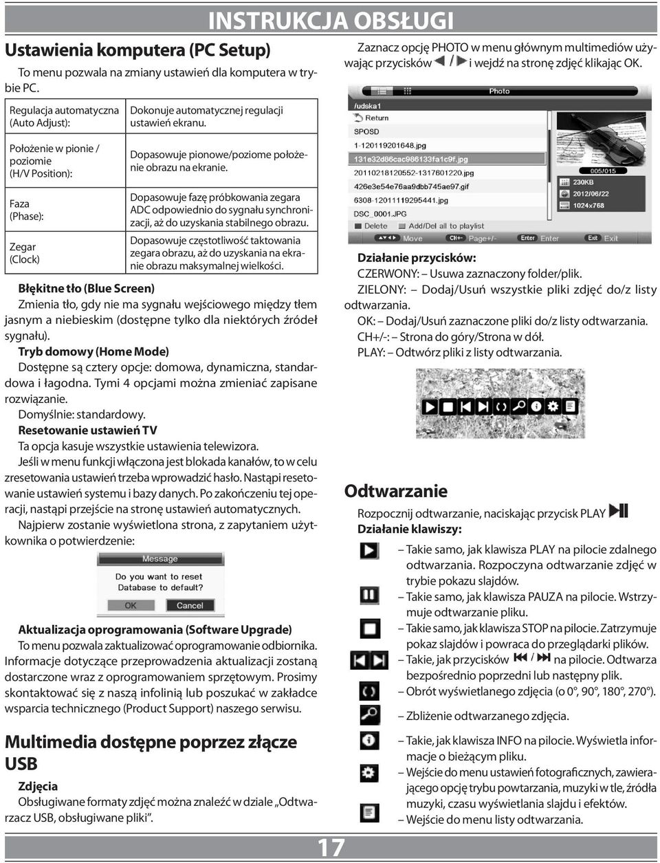 Położenie w pionie / poziomie (H/V Position): Dopasowuje pionowe/poziome położenie obrazu na ekranie.