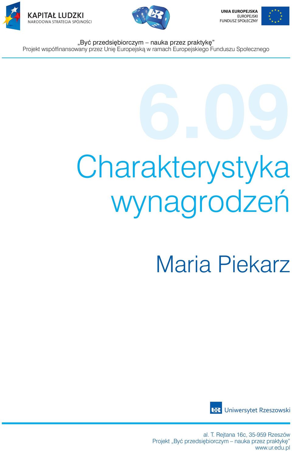 09 Charakterystyka wynagrodzeń Maria Piekarz al. T.