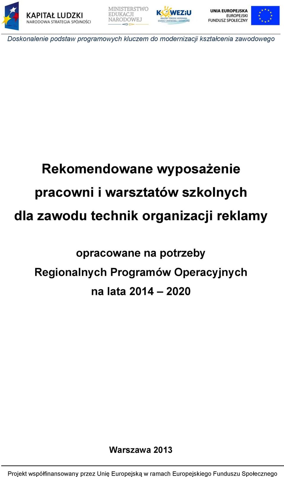 organizacji reklamy opracowane na potrzeby