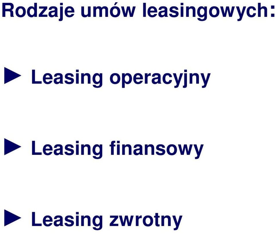 leasingowych: Leasing