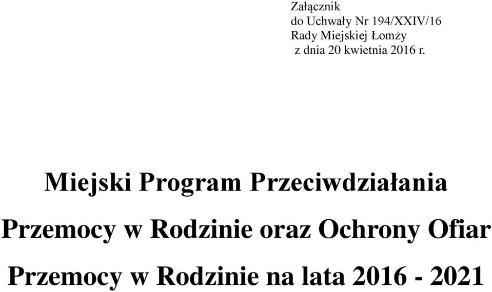 Miejski Program Przeciwdziałania Przemocy w