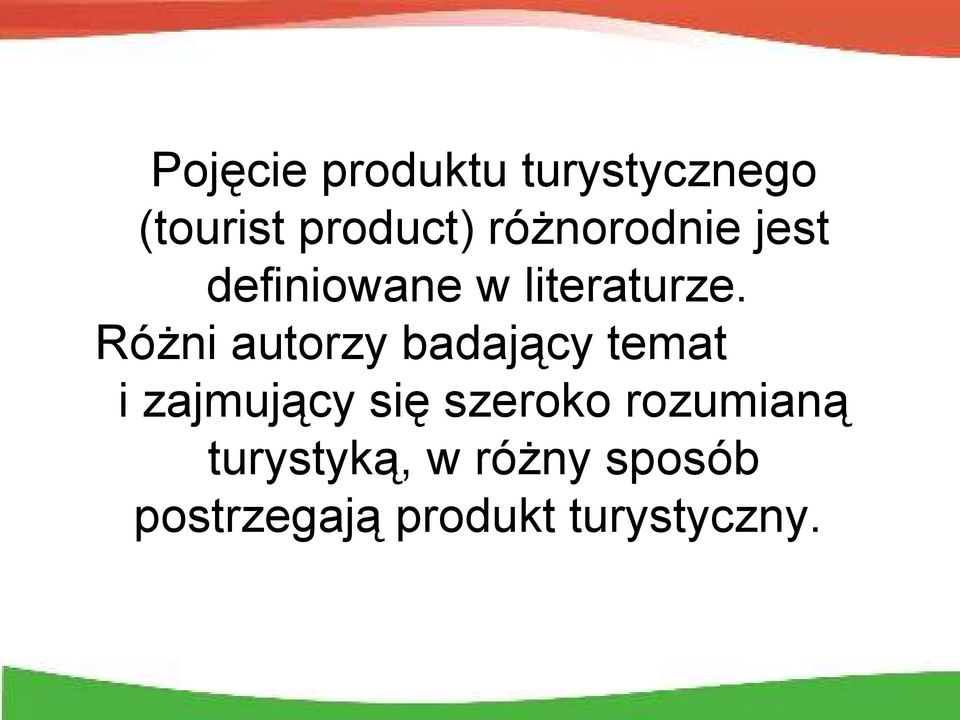 Różni autorzy badający temat i zajmujący się szeroko