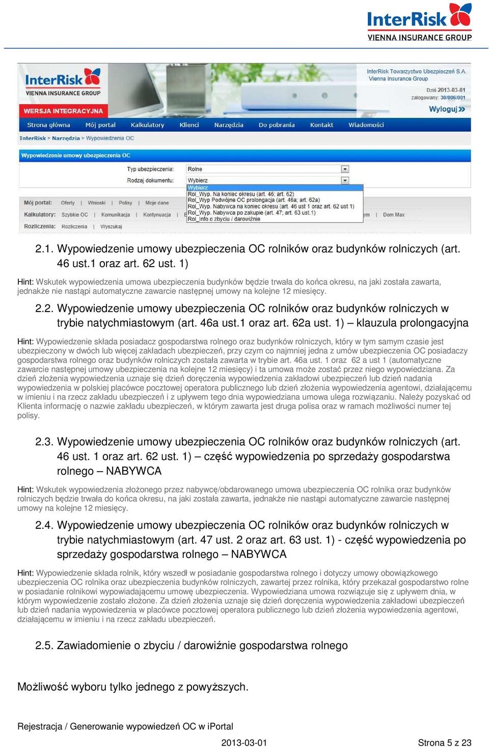 2.2. Wypowiedzenie umowy ubezpieczenia OC rolników oraz budynków rolniczych w trybie natychmiastowym (art. 46a ust.1 oraz art. 62a ust.