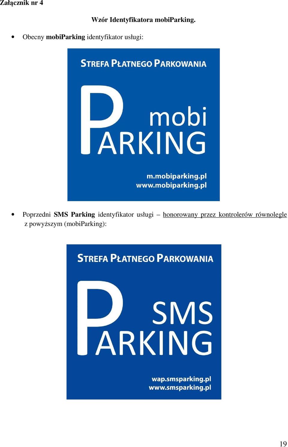 SMS Parking identyfikator usługi honorowany przez