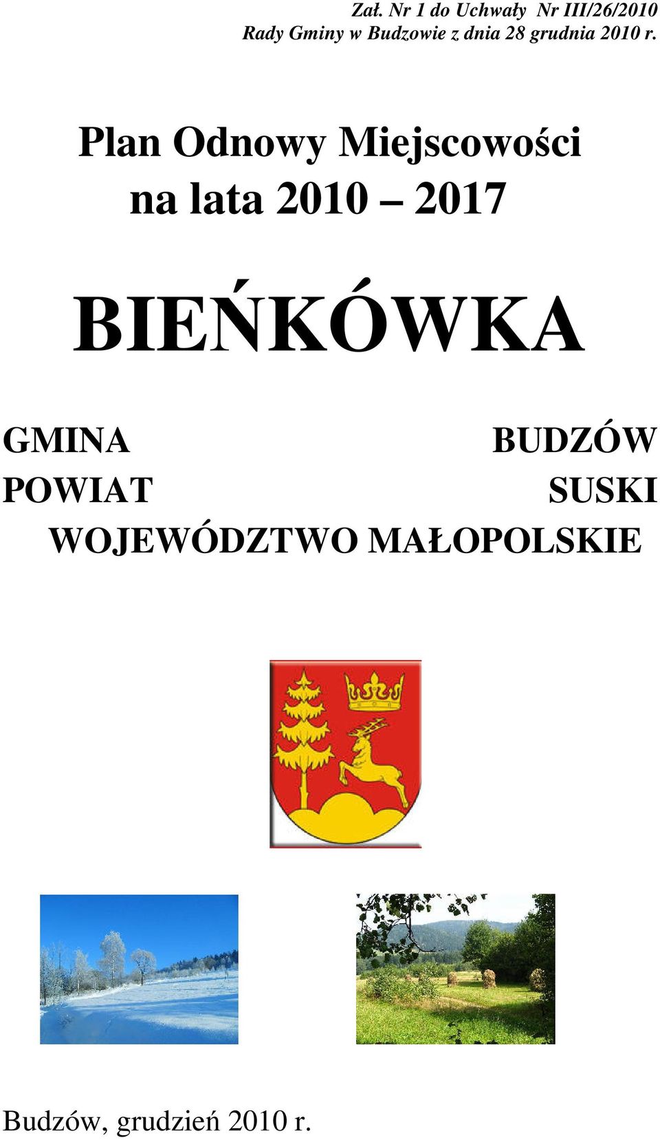 Plan Odnowy Miejscowości na lata 2010 2017 BIEŃKÓWKA