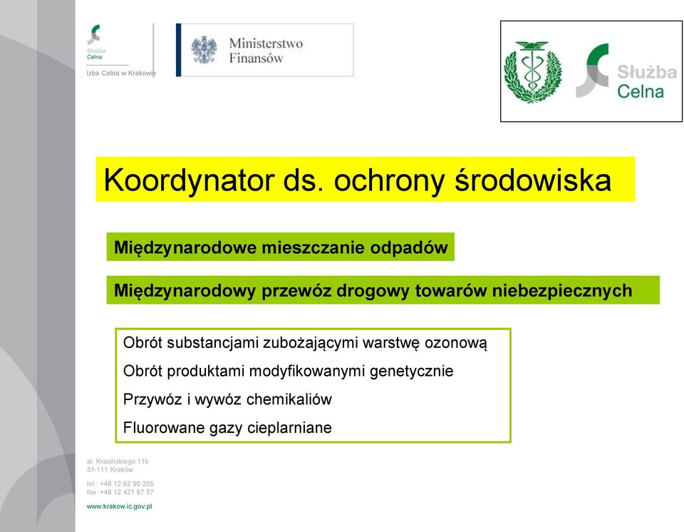 przewóz drogowy towarów niebezpiecznych Obrót substancjami