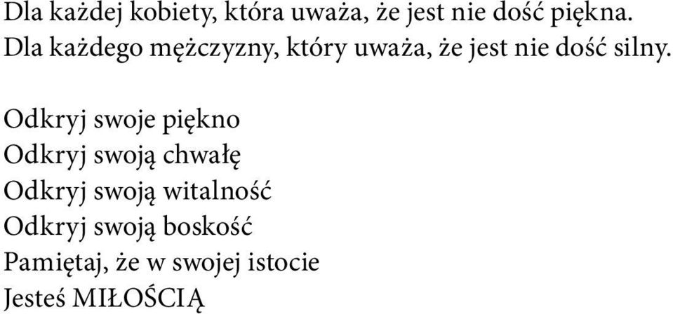 Odkryj swoje piękno Odkryj swoją chwałę Odkryj swoją