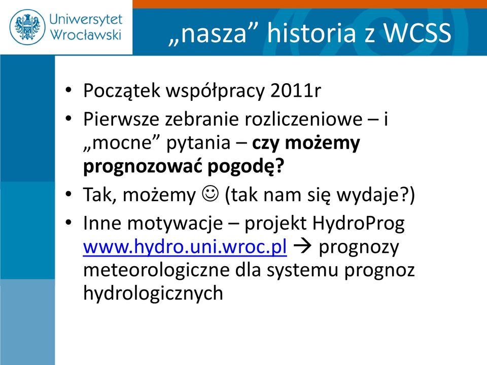 Tak, możemy (tak nam się wydaje?