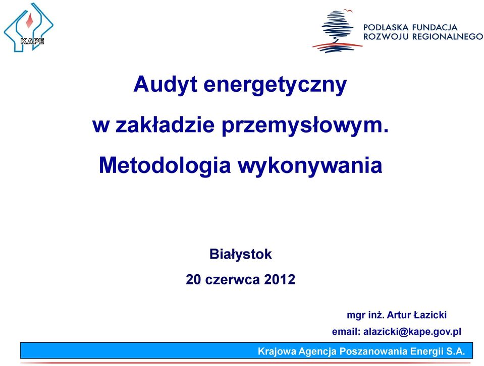 Metodologia wykonywania Białystok 20